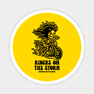 RIDERS ON THE STORM Magnet